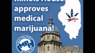 Illinois House Approves Medical Marijuana!