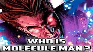 History and Origin of Marvel's MOLECULE MAN! (Owen Reece from Secret Wars)