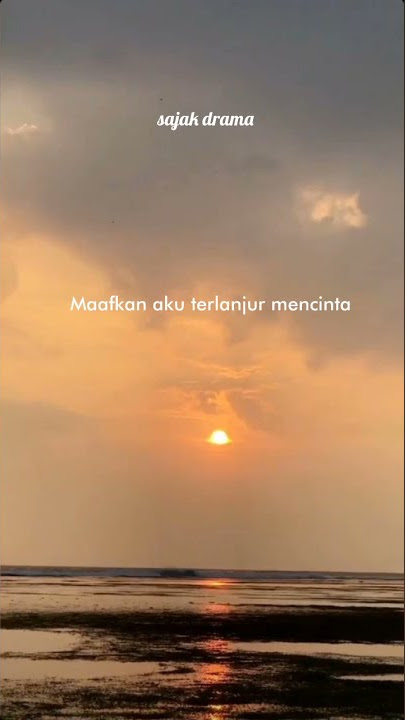 Maafkan Aku #Terlanjur Mencinta