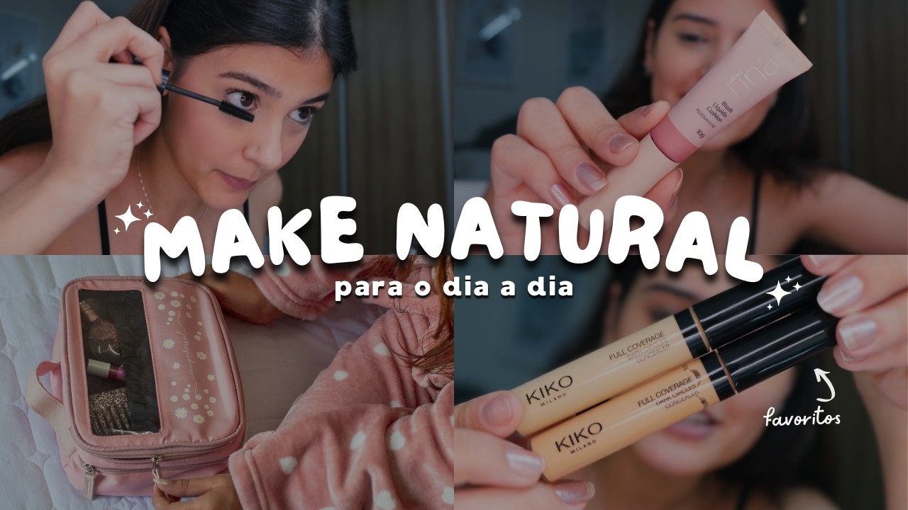 MAKE NATURAL PARA O DIA A DIA | Ceci Pedersoli