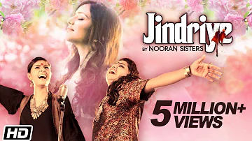 Jindriye | Nooran Sisters ft. Jassi Nihaluwal | Latest Songs | Vijay Dhammi