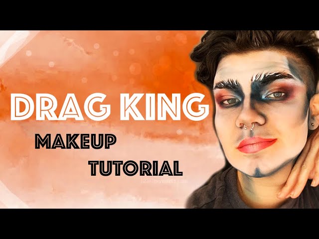 Drag King Makeup By Travis