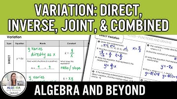 Variation: Direct, Inverse, Joint & Combined | Algebra 2 Lesson