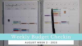 August 2025 Week 2 Budget Checkin