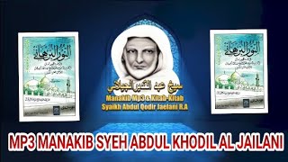 Manakib Syeh Abdul Khodir Al Jailani Kitab NurulBurhani Mp3 Fuul Sampai Akir..