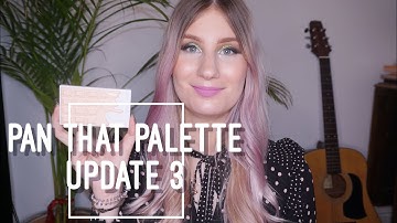 Pan That Palette 2020 - Update 3 | sofiealexandrahearts
