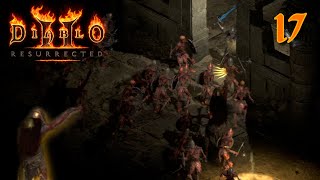 The Fake Tombs of Tal Rasha - Episode 17 - Diablo 2 Resurrected - Paladin Let's Play