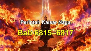 Dragon Emperor's Command Chapters 6815–6817