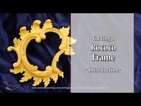 Carving a Rococo Frame - Introduction