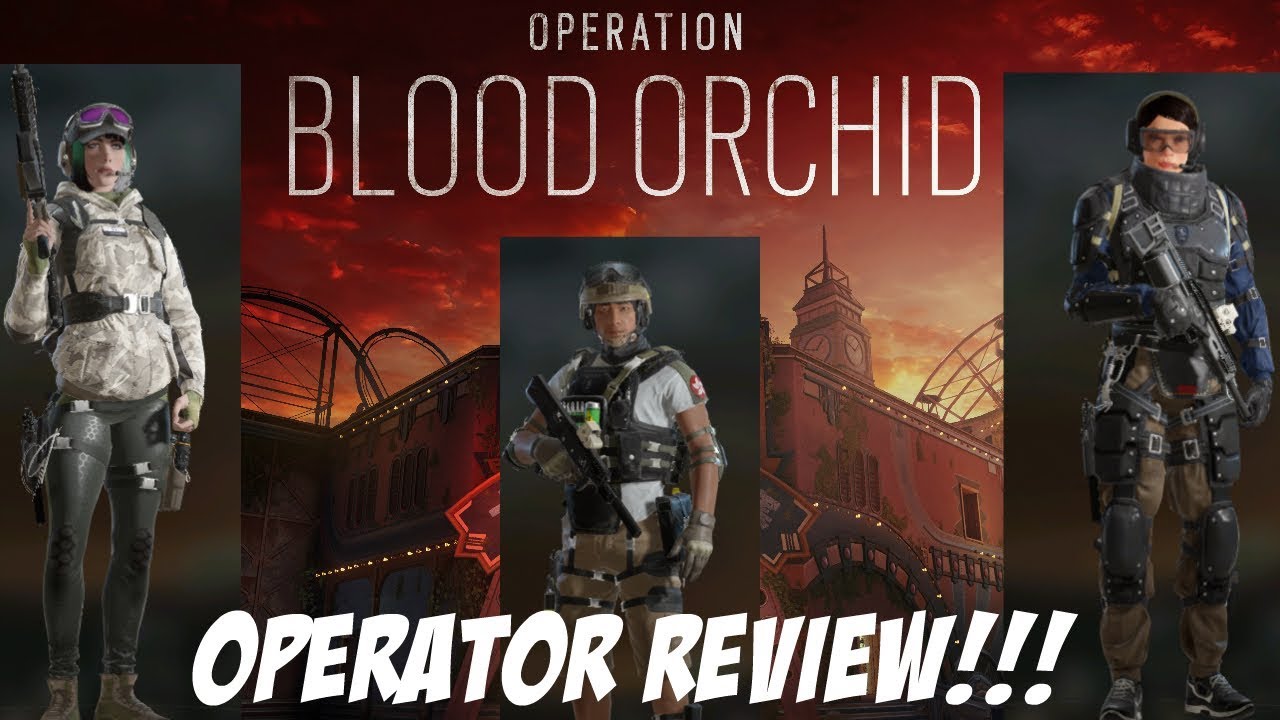 Rainbow Six Siege Blood Orchid – MTTVU