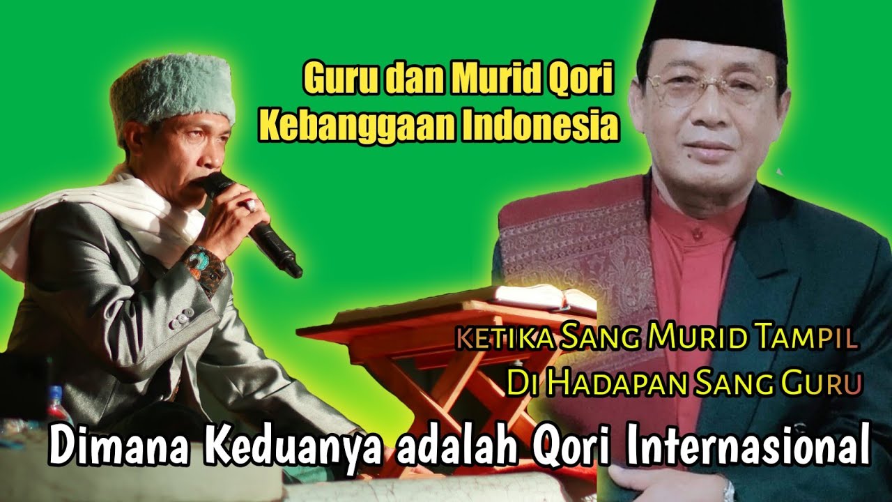 Tampil di hadapan sang guru, Qori Internasional kebanggaan Indonesia TGH Sabarudin , KH MUAMMAR ZA