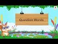 What Are Question Words? | English Grammar Grade 5 | Periwinkle