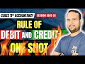 Rules of Dr. and Cr. || One shot || Class 11th || Complete chapter with Q || #account #accounting