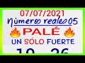 NÚMEROS PARA HOY 07/07/21 DE JULIO PARA TODAS LAS LOTERÍAS...!! Números reales 05 para hoy....!!