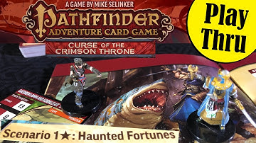 Curse of the Crimson Throne - Adventure 1* - PATHFINDER ADVENTURE CARD GAME