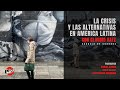 La crisis y las alternativas en América Latina (videoconferencia con Claudio Katz)