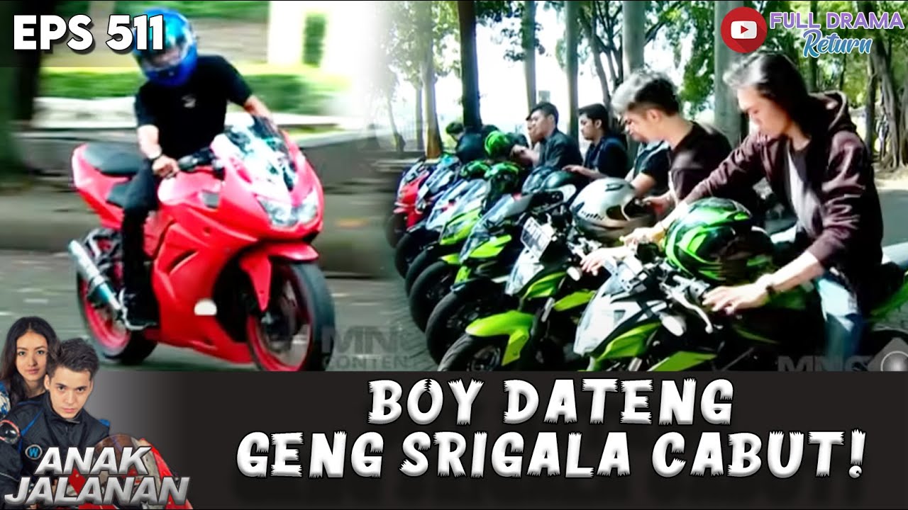 LIAT BOY DATENG, GENG SRIGALA LANGSUNG NGEDOWN! - ANAK JALANAN