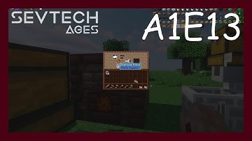 Sevtech Ages 3.11 Lets Play - How to make alloy kiln
