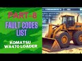 Lis FList Of Fault Codes Of Komatsu WA470 Loader || Part-8