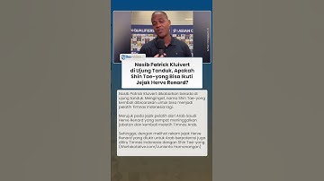 Patrick Kluivert Berada di Ujung Tanduk, Apakah Shin Tae-yong Bisa Ikuti Jejak Hervé Renard?