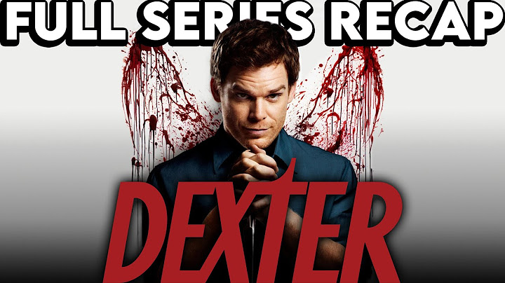 DEXTER Full Series Recap | Season 1-8 & NEW BLOOD Ending Explained