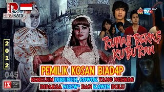 NGENT*TIN ANAK KOSAN SENDIRI DEMI PERJANJIAN GHAIB | #RINGKATS EP. 45