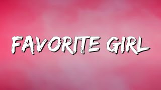 Favorite Girl - Justin Bieber (lyrics) || Ariana Grande, Imagine Dragons... (MixLyrics)