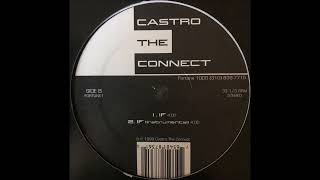 Castro The Connect - Come Up