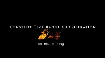 Constant Time Range Add Operation in an Array| Linear Time Prefix-Sum Solution