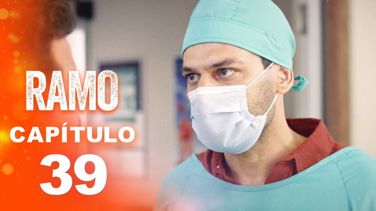 RAMO | Capítulo 39 (Español Doblado) | Serie Turca de Acción y Drama