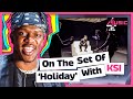 KSI: Behind The Scenes On The &#39;Holiday&#39; Music Video Shoot