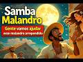 Samba - Malandro arrependido Samba#esquina