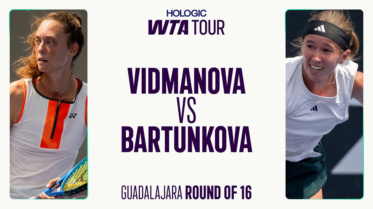 darja-vidmanova-vs-nikola-bartunkova-2025-guadalajara-round-of-16