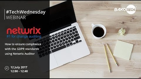 #TechWednesday: Netwrix Auditor ENG