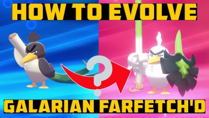 Pokemon Sword & Shield: How To Evolve Galarian Farfetch'd (& 9 Other Things  You Need To Know About It)