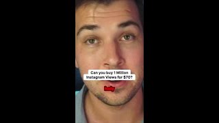 Is 1 Million Instagram Views Really Possible for $70?