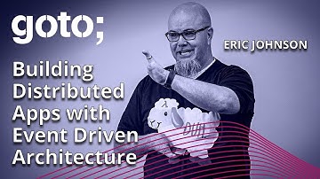 Building Distributed Applications with Event-driven Architecture • Eric Johnson • GOTO 2023