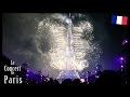 Coldplay / A Sky Full Of Stars - Tour Eiffel - feu d’artifice juillet 2016 - concert