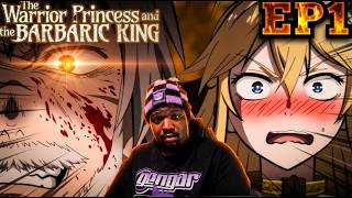 The Warrior Princess and the Barbaric King Episode 1 REACTION - A Marriage Proposal?!"