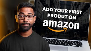 Amazon FBA Wholesale: How To List Your First Product on Amazon Seller Central