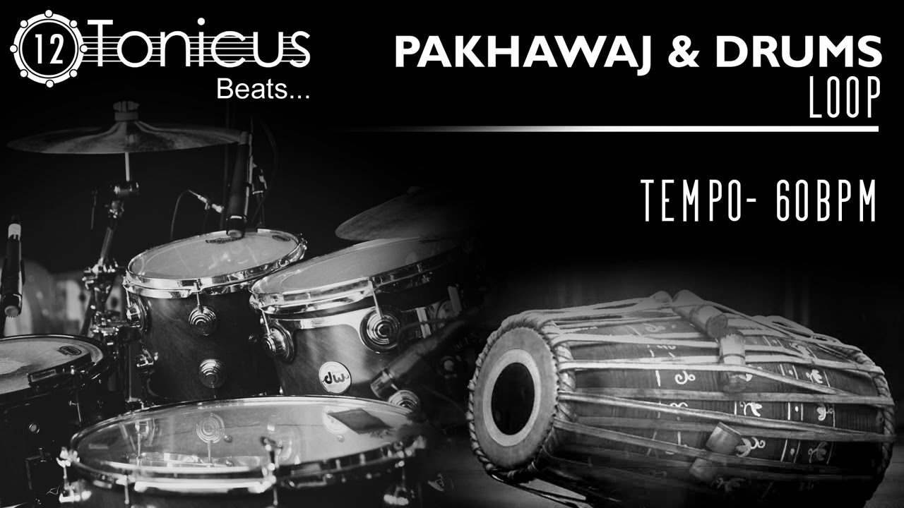 Pakhawaj & Drums Loop | 60 BPM | 12Tonicus Beats