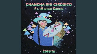 Vignette de la vidéo "Chancha Vía Circuito - Coplita"