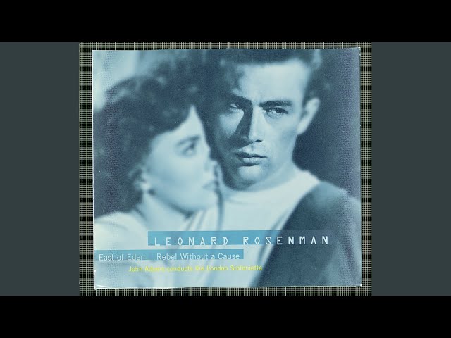 Leonard Rosenman - Rebel Without a Cause