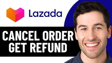HOW TO CANCEL LAZADA ORDER AND GET A REFUND 2025! (FULL GUIDE)