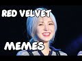 Red Velvet Memes/Vines