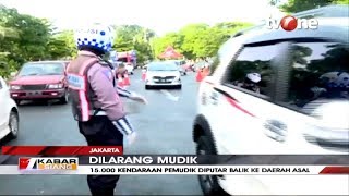 Jelang Sepekan Larangan Mudik, Lebih dari 15.000 Kendaraan Pemudik Putar Balik | tvOne