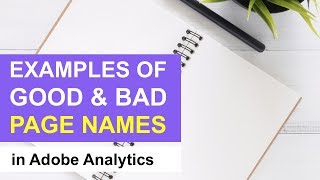 GOOD & BAD PAGE NAMES in ADOBE ANALYTICS || Metro.de Implementation Audit