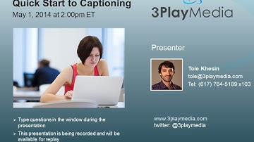 Quick Start to Captioning Webinar
