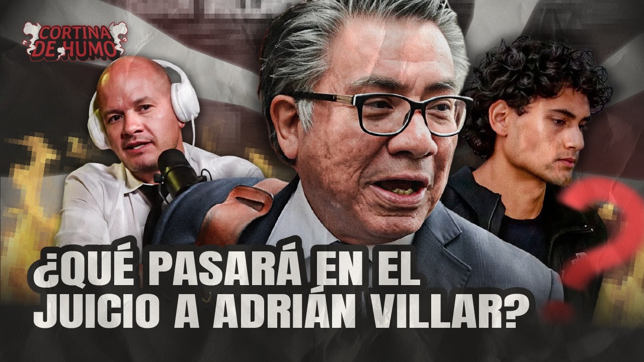 ¿HOY SE DEFINE SI ADRIAN VILLAR RECIBE PRISIÓN PREVENTIVA? NO TE GUSTARÁ ESCUCHAR A STONER