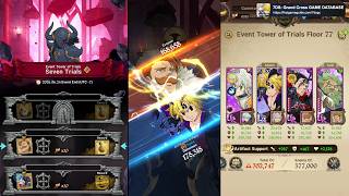 Tower of Trials — Seven Trials F76 Escanor, F77 Meliodas with Demon Team | 7DS: Grand Cross screenshot 5